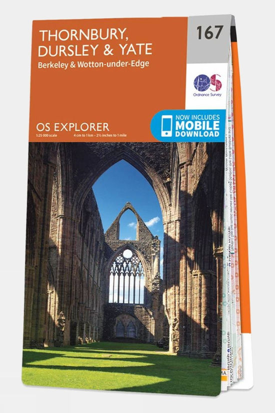 Explorer Map 167 Thornbury, Dursley and Yate 1 Explorer Map 167 Thornbury, Dursley and Yate
