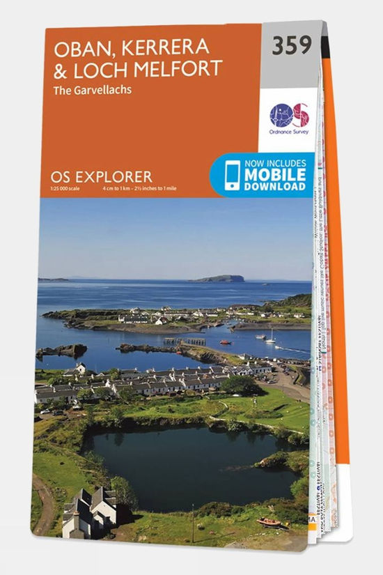 Explorer Map 359 Oban, Kerrera and Loch Melfort 1 Explorer Map 359 Oban, Kerrera and Loch Melfort